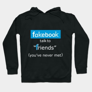 Fakebook Hoodie